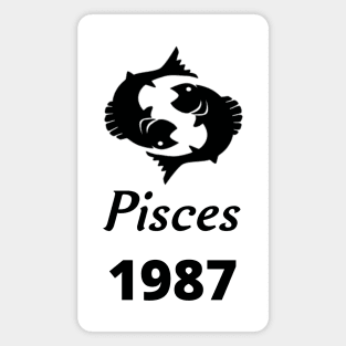 Black Zodiac Birthday Pisces 1987 Magnet